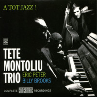 Tete Montoliu Trio - A Tot Jazz!