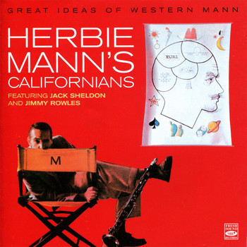 Herbie Mann's Californians - Great Ideas of Western Mann