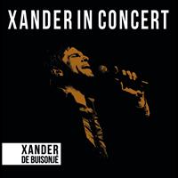 Xander de Buisonjé - Xander In Concert