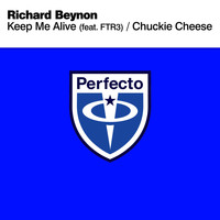 Richard Beynon - Keep Me Alive / Chuckie Cheese