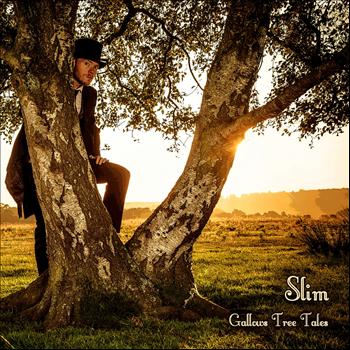Slim - Gallows Tree Tales