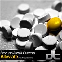 Smokers Area & Guerrero - Alleviate - Single