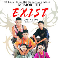 Exist - Memori Hit (1990 - 1996) 30 lagu-lagu Hit Sepanjang Masa