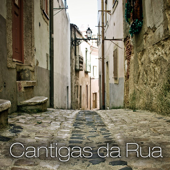 Various Artists - Cantigas da Rua