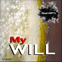 Marqueti - My Will - Single