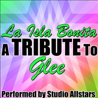Studio Allstars - La Isla Bonita (A Tribute To Glee) - Single