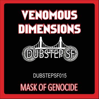 Venomous Dimensions - Mask of Genocide - Single