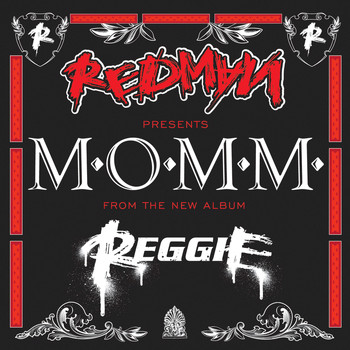 Redman - Redman presents Reggie "M.O.M.M."