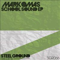 Markomas - School Sound EP