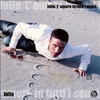 Julio - L' amore in tutti isensi