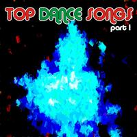 I Dance - Top Dance Songs, Pt. 1