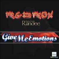 Redrox - Give Me Emotions