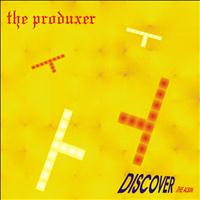 The Produxer - Discover