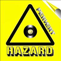 Hazard - Pervert