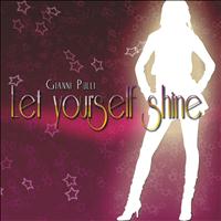 Gianni Pulli - Let Yourself Shine