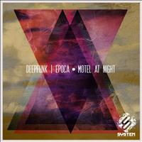 Deepfunk - Epoca / Motel At Night - Single