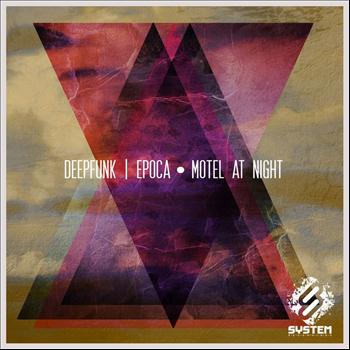 Deepfunk - Epoca / Motel At Night - Single