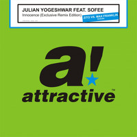 Julian Yogeshwar feat. Sofee - Innocence - Exclusive Remix Edition (Zito Vs. Max Franklin Rework)