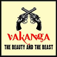 Vakanga - The Beauty and the Beast (Original Mix)