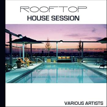 Various Artists - Rooftop House Session