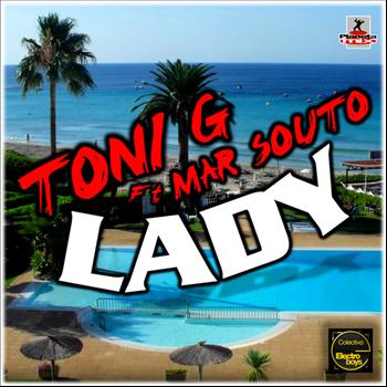 Toni G feat. Mar Souto - Lady