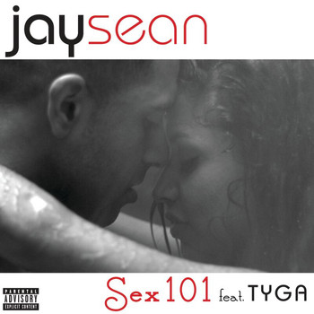 Jay Sean - Sex 101 (Explicit)