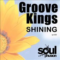 Groove Kings - Shining