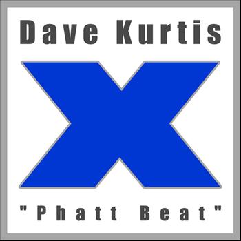 Dave Kurtis - Phatt Beat (Original Mix)