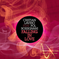 Cristian Lavino feat. Pol Rossignani - Falling in Love