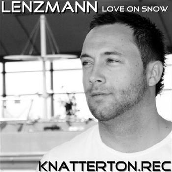 Lenzmann - Love On Snow