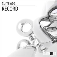Suite 610 - Record