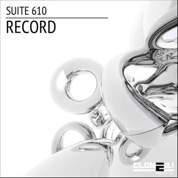 Suite 610 - Record