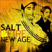 Fire & Salt - New Age