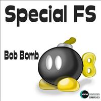 Special Fs - Bob Bomb