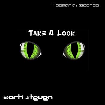 Mark Steven - Take a Look (Original)