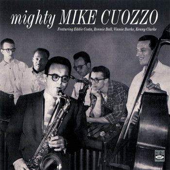 Mike Cuozzo - Mighty Mike Cuozzo
