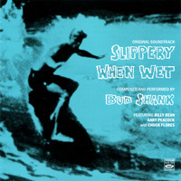 Bud Shank - Slippery When Wet (Original Motion Picture Soundtrack)