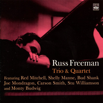 Russ Freeman - Trio & Quartet