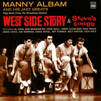 Manny Albam - Plays Music from the Broadway Musical West Side Story & Steve's Songs
