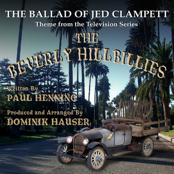 Dominik Hauser - The Beverly Hillbillies - Theme from the Television Series