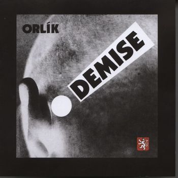 Orlik - Demise!/Remastered