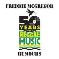 Freddie McGregor - Rumours