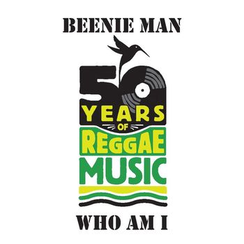 Beenie Man - Who Am I
