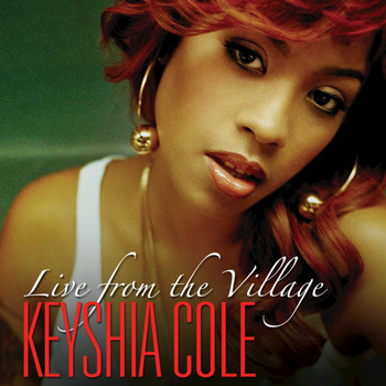Keyshia Cole - Live From The Village EP