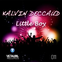 Kalvin Deccaud - Little Boy