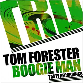 Tom Forester - Boogie Man