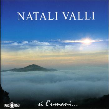 Natali Valli - Si l'umani