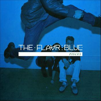 The Flavr Blue - Pisces
