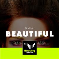 Dj Villain - Beautiful