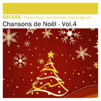 Various Artists - Deluxe: Chansons de Noël, Vol.4